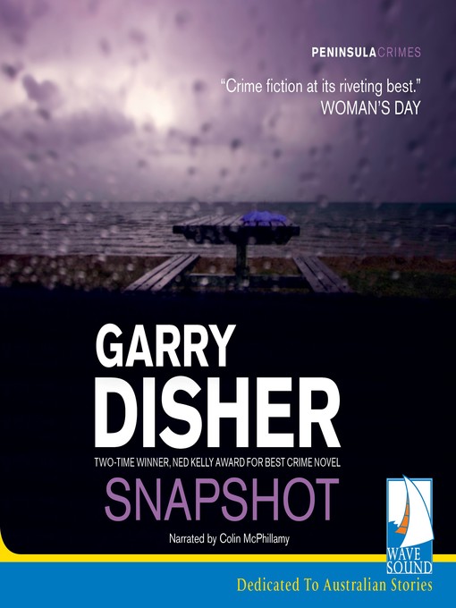Title details for Snapshot by Garry Disher - Available